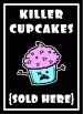 killer cupcake black coroplast sign.jpg