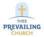 Thee Prevailing Church (Version 1).jpg