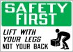 Safety_First_Lift_With_Legs_Not_Back_SG20.jpg